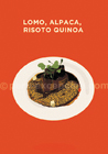 Lomo de Alpaca y Quinoa